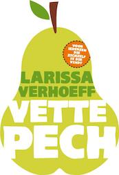 Vette pech - L. Verhoeff, Larissa Verhoeff (ISBN 9789400500471)