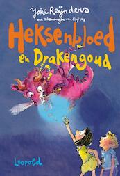 Heksenbloed en drakengoud - Joke Reijnders (ISBN 9789025858179)