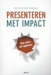 Presenteren met impact van intro tot applaus - Geert van den Eijnden, Kaat Jansen (ISBN 9789033491887)