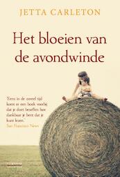 Het bloeien van de avondwinde - Jetta Carleton (ISBN 9789461642738)