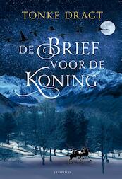 De brief voor de koning - Tonke Dragt (ISBN 9789025866495)
