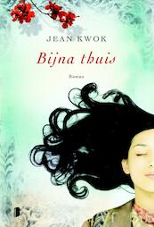 Bijna thuis - Jean Kwok (ISBN 9789022570845)