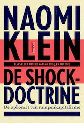 De shockdoctrine - Naomi Klein (ISBN 9789044534078)