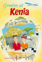 Groeten uit Kenia - Ingrid Medema (ISBN 9789462783225)