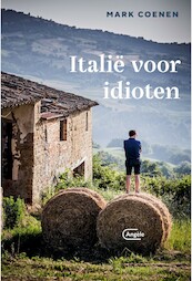 Italië voor idioten - Mark Coenen (ISBN 9789460416323)