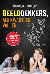 Beelddenkers, als kwartjes vallen... - Natasja Esmeijer (ISBN 9789492595195)