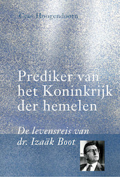 Prediker van het Koninkrijk der hemelen - C. Hoogendoorn (ISBN 9789087185138)