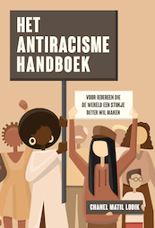 Het anti-racisme handboek - Chanel Matil Lodik (ISBN 9789044932911)