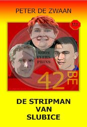 De stripman van Slubice - Peter de Zwaan (ISBN 9789464495515)