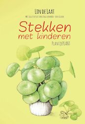 Stekken met kinderen - Lin de Laat (ISBN 9789464495553)