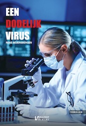 Een dodelijk virus - Rene Beijersbergen (ISBN 9789464498806)