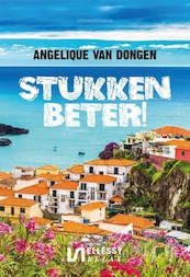 Stukken beter - Angelique van Dongen (ISBN 9789464930740)