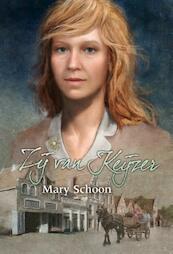 Zij van Keijzer - Mary Schoon (ISBN 9789020518887)