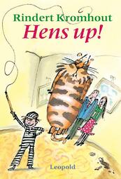 Hens up! - Rindert Kromhout (ISBN 9789025856601)