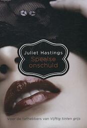 Speelse onschuld - Juliet Hastings (ISBN 9789044340150)