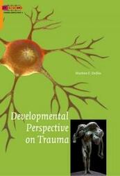 Developmental perspective on trauma - Martine F. Delfos (ISBN 9789088505072)