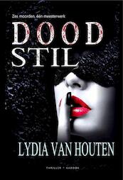 Doodstil - Lydia van Houten (ISBN 9789082415209)