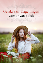 Zomer van geluk - Gerda van Wageningen (ISBN 9789401913317)