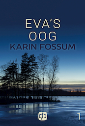 Eva's oog - grote letter uitgave - Karin Fossum (ISBN 9789036433013)