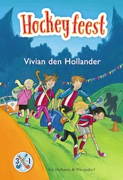 Hockeyfeest - Vivian den Hollander (ISBN 9789000371198)