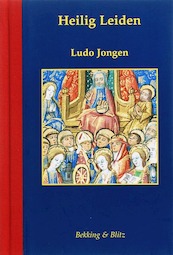 Heilig Leiden - L. Jongen, Ludo Jongen (ISBN 9789061095866)