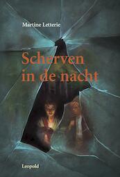 Scherven in de nacht - Martine Letterie (ISBN 9789025853914)
