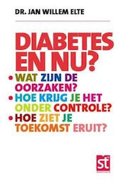 Diabetes en nu? - Jan Willem Elte (ISBN 9789021552095)