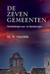 De zeven gemeenten - W. Visscher (ISBN 9789033616631)