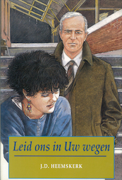 Leid ons in Uw wegen - J.D Heemskerk (ISBN 9789402903591)
