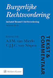 Tekst & Commentaar Burgerlijke Rechtsvordering - (ISBN 9789013147087)