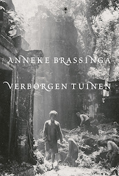 Verborgen tuinen - Anneke Brassinga (ISBN 9789403136905)