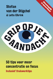 Grip op je aandacht - Stefan van der Stigchel (ISBN 9789492493903)