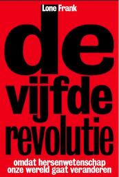 De Vijfde Revolutie - Lone Frank (ISBN 9789490574017)