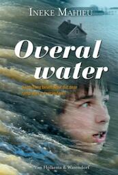 Overal water - Ineke Mahieu (ISBN 9789000301935)