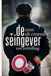 De seingever - Ann De Craemer (ISBN 9789460421716)