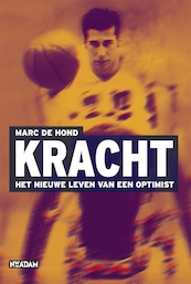Kracht - Marc de Hond (ISBN 9789046814840)