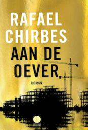 Aan de oever - Rafael Chirbes (ISBN 9789048822256)