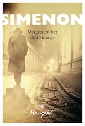 Maigret en het dode meisje - Georges Simenon (ISBN 9789023495604)