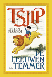 Tsjip/ De Leeuwentemmer (e-book) - Willem Elsschot (ISBN 9789463103275)