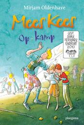 Mees Kees op kamp - Mirjam Oldenhave (ISBN 9789021669441)