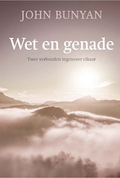 Wet en genade - John Bunyan (ISBN 9789087184322)