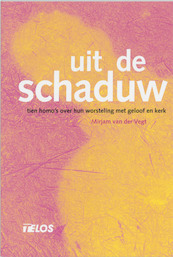 Uit de schaduw - M. van der Vegt (ISBN 9789058811714)