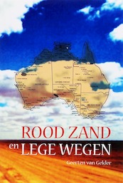 Rood zand en lege wegen - G. van Gelder (ISBN 9789051793307)