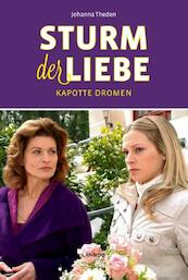 Sturm der Liebe / Kapotte dromen - Johanna Theden (ISBN 9789401416177)