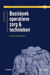 Basisboek operatieve zorg en technieken - Rolf de Weert (ISBN 9789035237766)