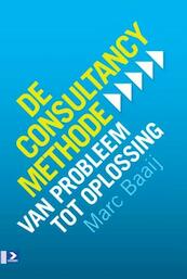De consultancymethode - Marc G. Baaij (ISBN 9789058754899)