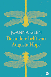 De andere helft van Augusta Hope - Joanna Glen (ISBN 9789493081482)