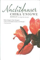 Nachtdanser - Chika Unigwe (ISBN 9789085422556)