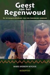 Geest van het regenwoud - M.A. Ritchie (ISBN 9789087730208)