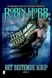 Het bestemde schip - Robin Hobb (ISBN 9789460232237)